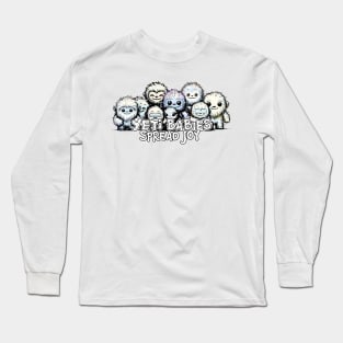 Yeti Babies Spread Joy Long Sleeve T-Shirt